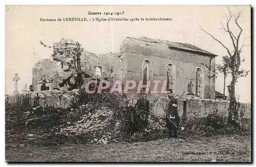 Cartes postales Militaria Environs de Luneville L eglise d Erbeviller apres le bombardement