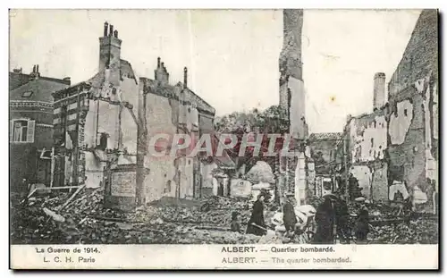 Ansichtskarte AK Militaria Albert Quartier bombarde