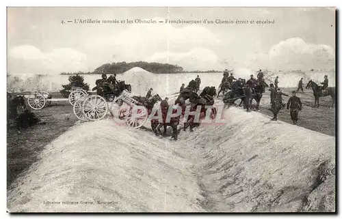 Ansichtskarte AK Militaria Artillerie montee et les obstacles Franchissement d un chemin etroit et encastre