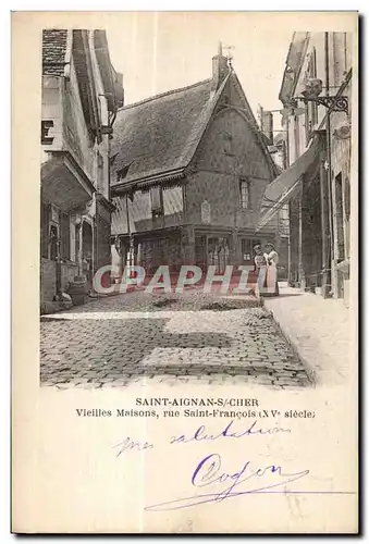 Cartes postales Saint Aignan sur Cher Vieilles maisons rue Saint Francois