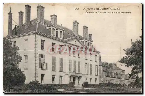 Cartes postales La motte Beuvron Colonie de Saint Meurice Vue generale