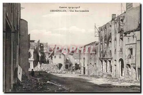 Cartes postales Militaria Gerbeviller Une rue incendiee