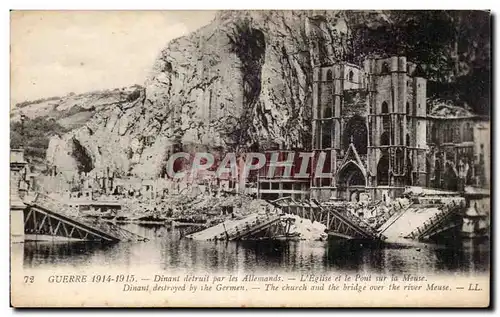 Ansichtskarte AK Militaria Dinant detruit par les allemands L eglise et le pont sur la Meuse