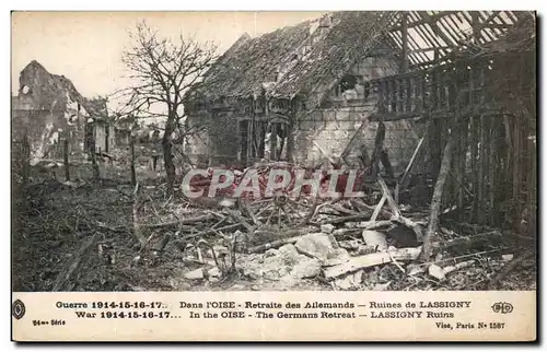Ansichtskarte AK Militaria Dans l oise Retraite des allemands Ruines de Lassigny