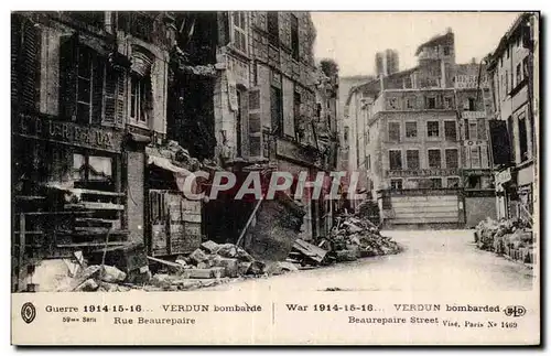 Cartes postales Militaria Verdun bombarde Rue Beaurepaire