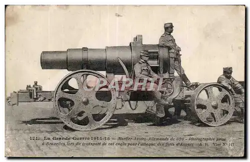 Cartes postales Militaria la grande guerre 1914 Mortier austro allemand de 820