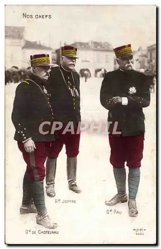 Cartes postales Militaria Nos chefs Castelnau Joffre Pau