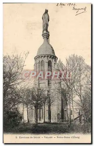 Cartes postales Environs de Dijon Velans Notre Dame d Etang