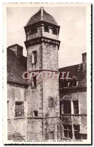 Cartes postales Arnay le Duc La lanterne du chateau