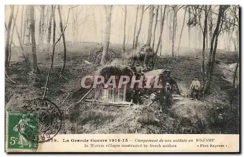 Cartes postales la grande guerre 1914 Campement de nos soldats en Woevre