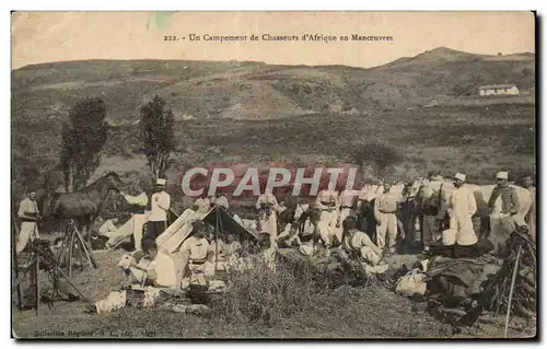 Ansichtskarte AK Militaria Un campement de chasseurs d Afrique en manoeuvres