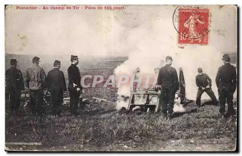 Cartes postales Militaria Pontarlier Au champ de tir Piece de 155 court