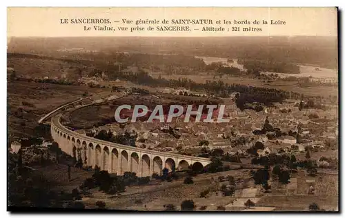 Cartes postales Le sancerrois Vue generale de Saint Satur et les bords de la Loire Le viaduc vue prise de Sancer