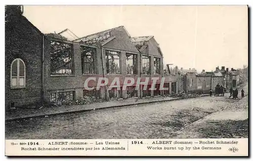 Ansichtskarte AK Militaria Albert Les usines Rochet Schneider incendiees par les allemands