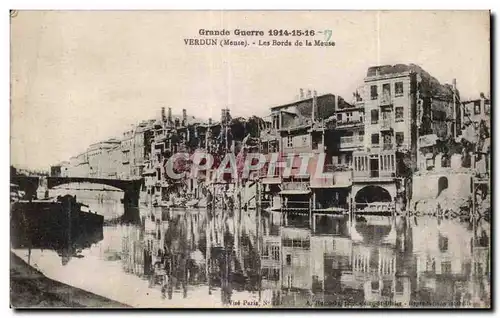 Cartes postales Militaria Verdun la grande guerre 1914 Les bords de la Meuse