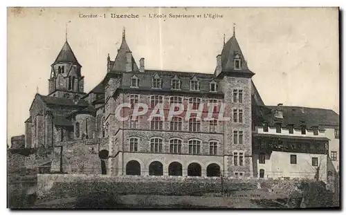 Uzerche - L Ecole Superieur et l Eglise Ansichtskarte AK