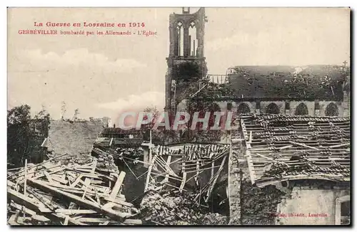 Ansichtskarte AK Militaria Guerre de 1914 Gerbeviller bombarde par les allemands L eglise