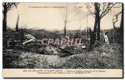 Cartes postales Militaria La grande guerre 1914 Offensive franco angalaise de la Somme Emplacement d une batteri