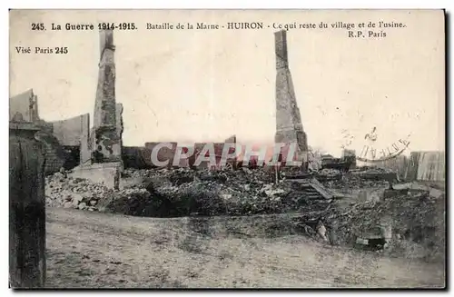 Cartes postales Militaria La grande guerre 1914 Bataille de la Marne Huiron Ce qui reste du village et de l usin