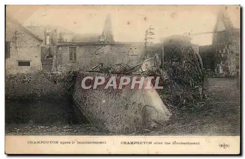 Ansichtskarte AK Militaria La grande guerre 1914 Champguyon apres le bombardement