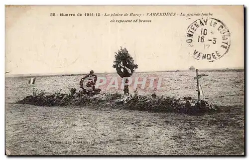 Ansichtskarte AK Militaria La grande guerre 1914 La plaine de Barcy Varreddes La grande tombe ou reposent 28 brav