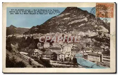 Saint Claude - Sur la Bienne et le Tacon - Cartes postales
