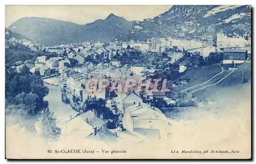 Saint Claude - Vue Generale - Cartes postales
