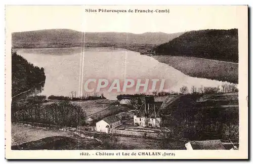 Chalain - Chateau et le Lac - Cartes postales