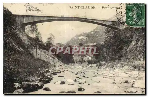 Saint Claude - Pont Central - Ansichtskarte AK