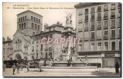 Grenoble - Place Notre Dame et Monument du Centenaire - Cartes postales