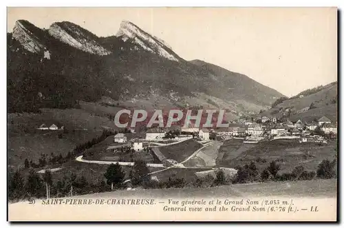 Saint Pierre de Chartreuse - Vue Generale et le Grand Som - Cartes postales