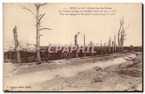 Ansichtskarte AK Militaria Berry au Bac dans les ruines Les derniers vestiges des terribles luttes de 1914 a 1918