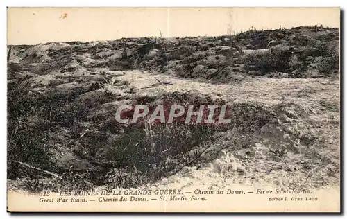 Cartes postales Militaria Les ruines de la grande guerre Chemin des Dames Ferme Saint Martin