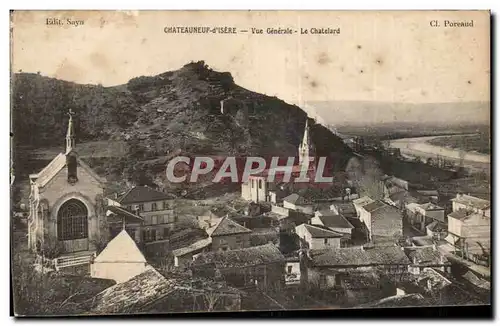 Chateauneuf d Isere - Vue Generale - Le Chatelard - Cartes postales