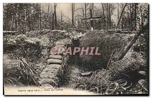 Cartes postales Militaria Guerre de 1914 Croix des carmes