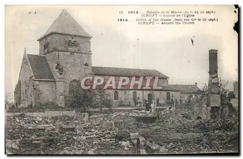 Cartes postales Militaria Grande guerre de 1914 Bataille de la Marne Scrupt Autour de l eglise