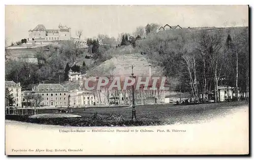 Uriage les Bains - L Etablissement Thermal et le Chateau - Cartes postales