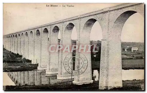 Le Blanc - Le Viaduc - Cartes postales