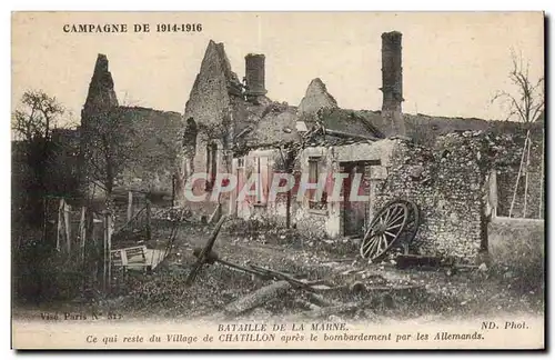 Cartes postales Militaria Bataille de la Marne Ce qui reste du village de Chatillon apres le bombardement par le