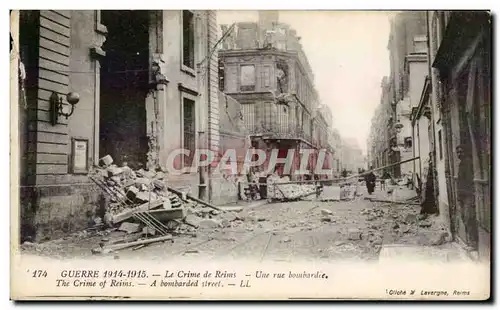 Ansichtskarte AK Militaria Bataille de la Marne Le crime de Reims Une rue bombardee