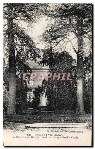 Nohant Vic - Le Chateau de George Sand - Cartes postales