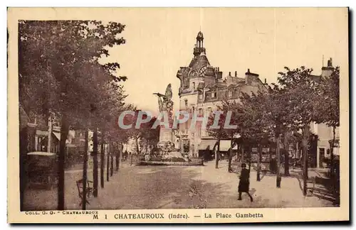 Chateauroux - La Place Gambetta - Ansichtskarte AK