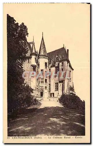 Chateauroux - Le Chateau Raoul - Cartes postales