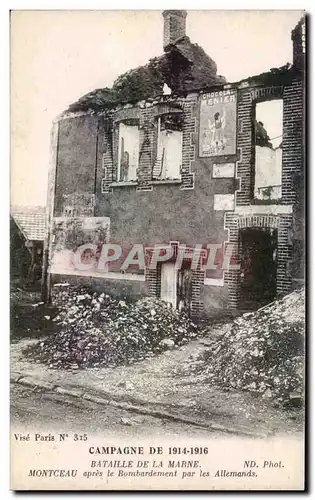 Cartes postales Militaria Guerre de 1914 Bataille de la Marne Montceau apres le bombardement par les allemands