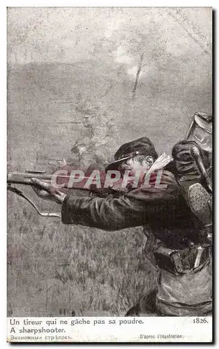 Cartes postales Militaria La guerre de 1914 Un tireur qui ne gache pas sa poudre