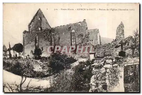 Cartes postales Militaria Aspach le Haut Ruines de l eglise (decembre 1916)