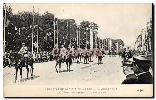 Paris - Fetes de la Victoire - 14 Juillet 1919 - Militaria - Le Defile - Le General de Castelnau - C