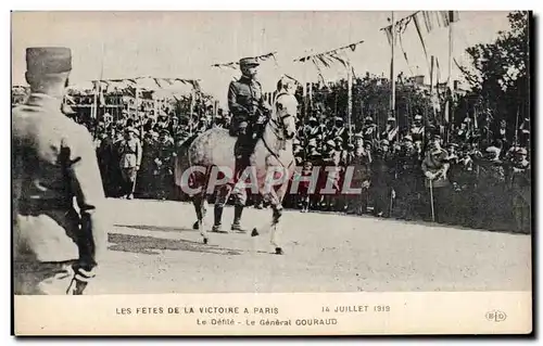 Paris - Fetes de la Victoire - 14 Juillet 1919 - Militaria - Le Generale Gouraud - Cartes postales