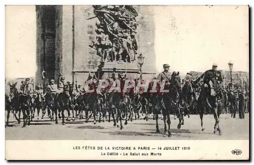 Cartes postales Militaria Paris Fetes de la Victoire 14 juillet 1919 Le defile Le salut aux morts Arc de Triomph