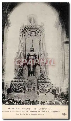 Ansichtskarte AK Militaria Paris Fetes de la victoire 14 juillet 1919 Cenotaphe erige sous l arc de Triomphe